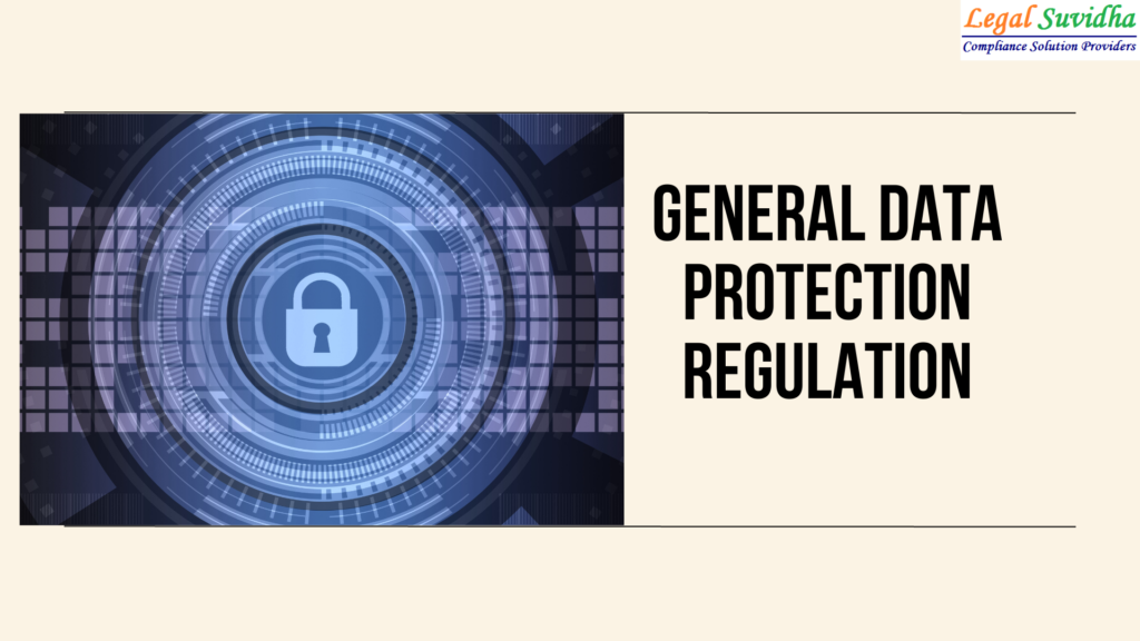General Data Protection Regulation
